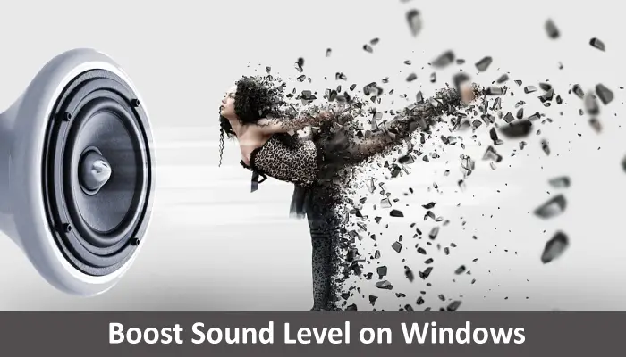 boost sound output windows 10