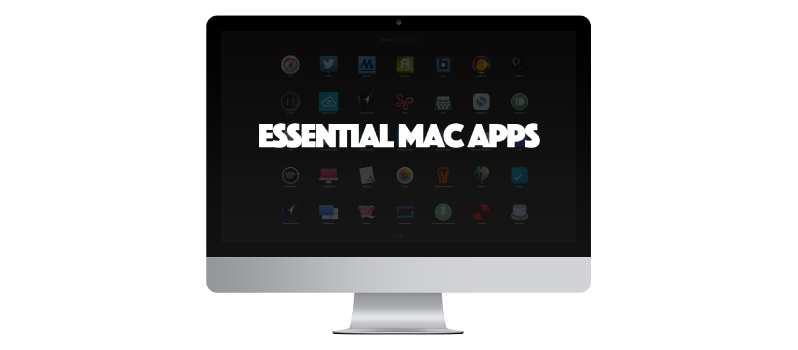 must have apps for mac os sierra