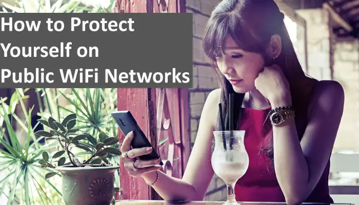 Protect Yourself Public Wifi