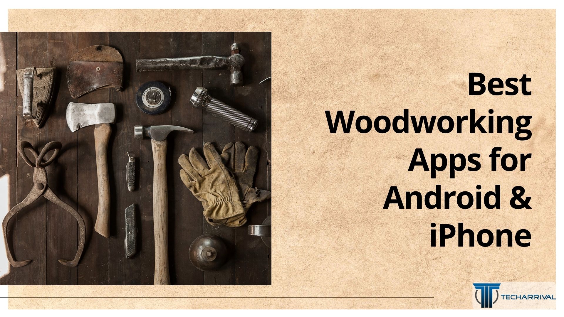 20 Best Woodworking Apps for Android & iPhone (2022)
