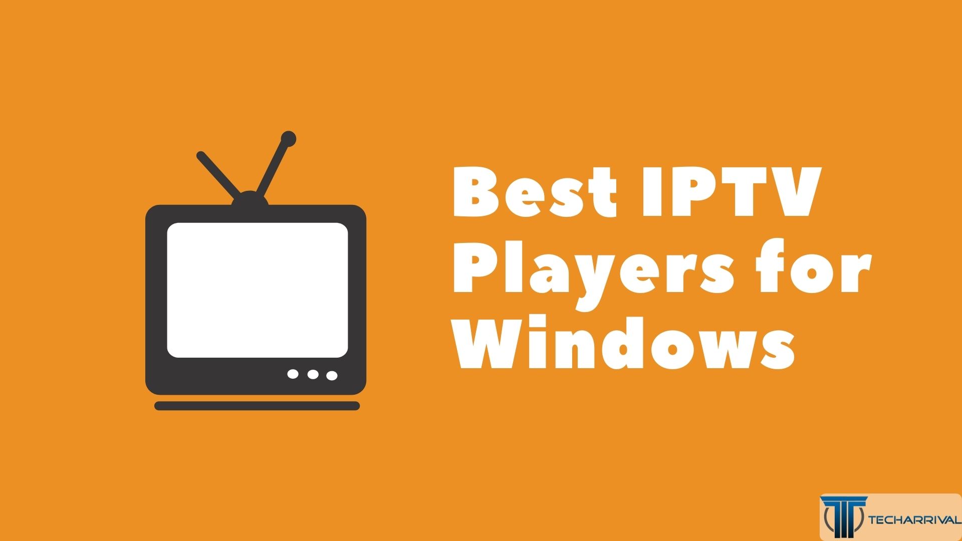 windows 10 best iptv player