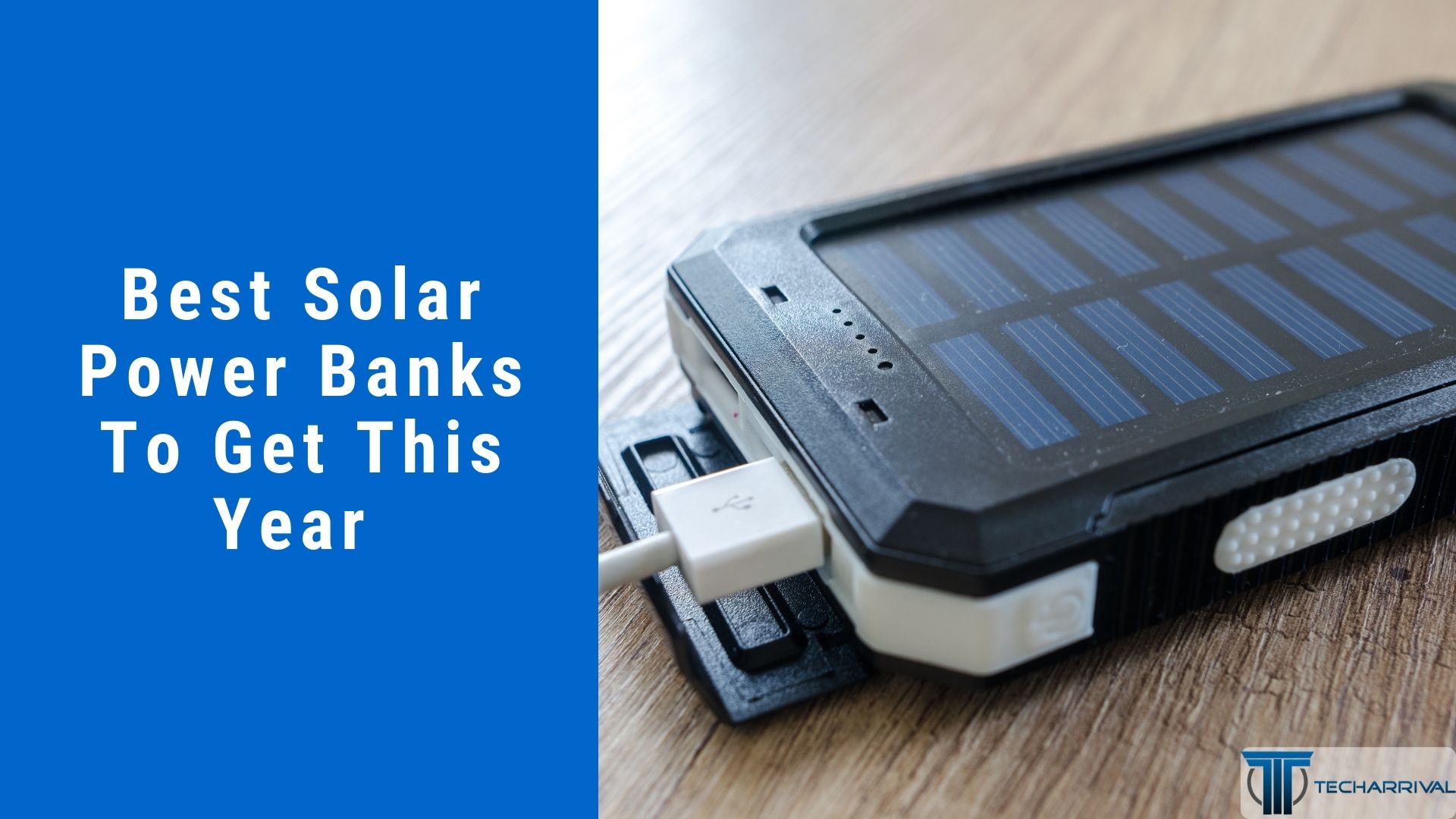 18 Best Solar Power Banks (May 2022)