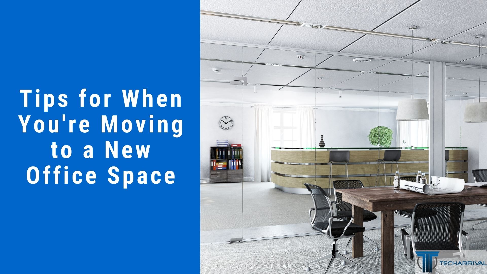 10 Tips for When You're Moving to a New Office Space