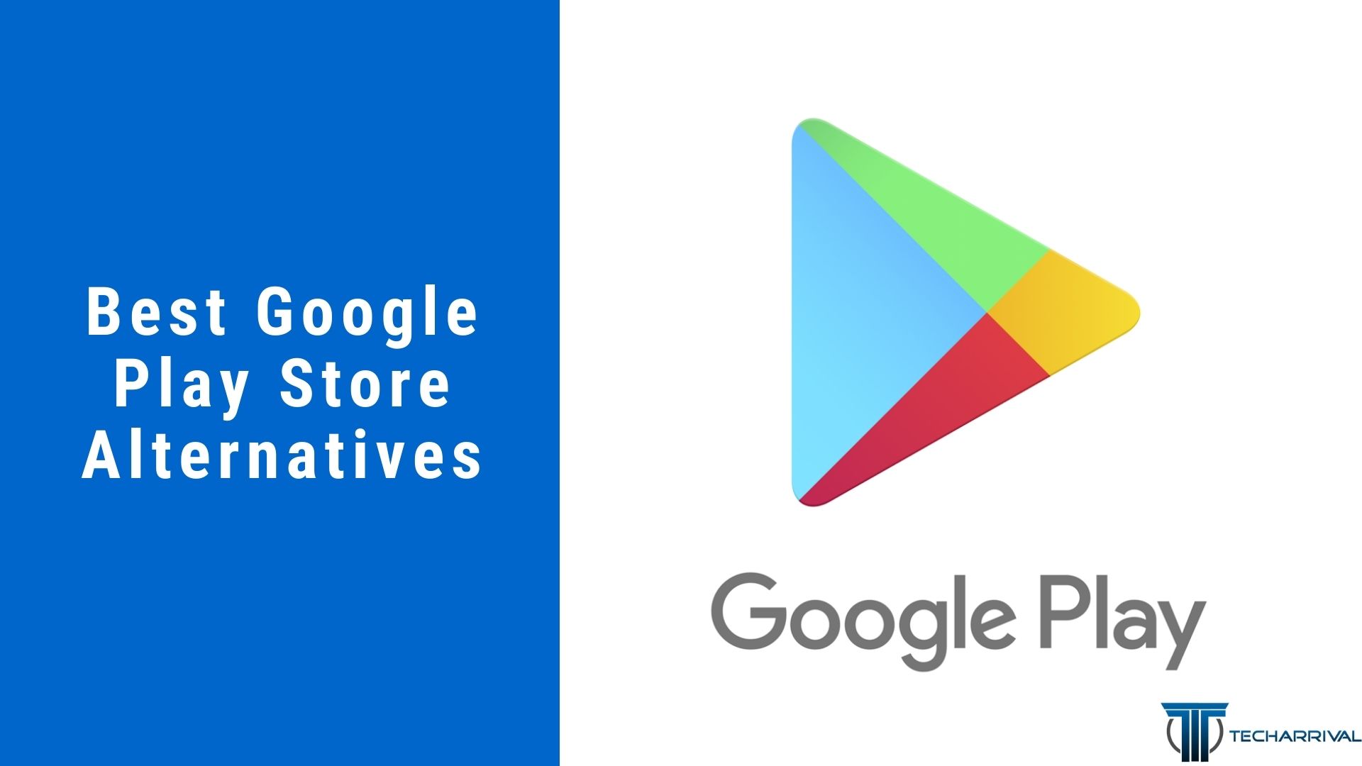 7 Best Google Play Store Alternatives for Android