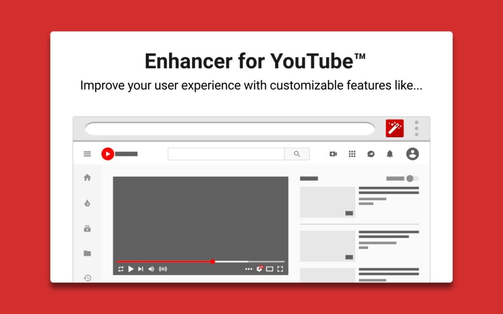 Enhancer For Youtube