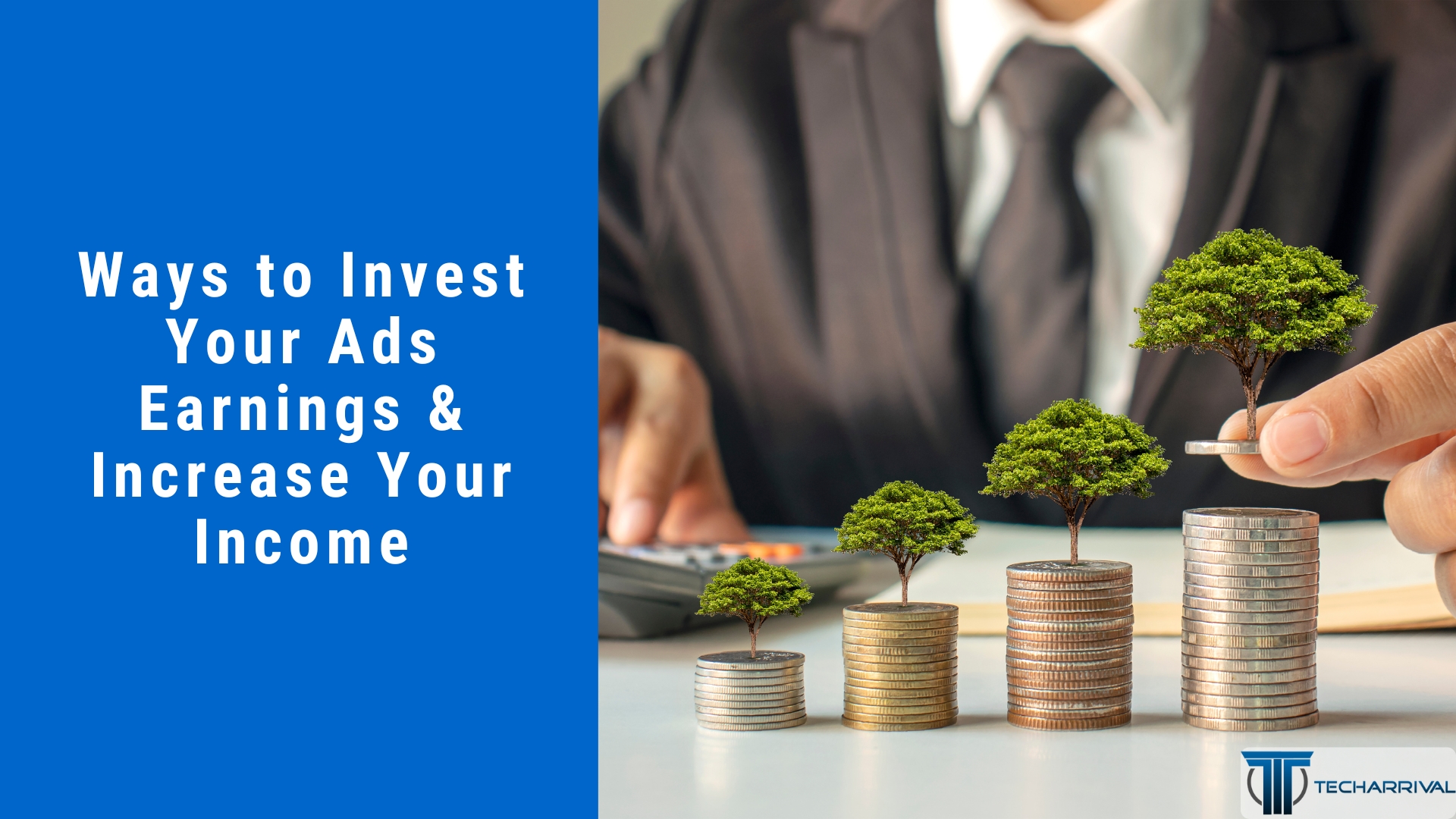 5 Ways to Invest Your Ads Earnings & Increase Your Income