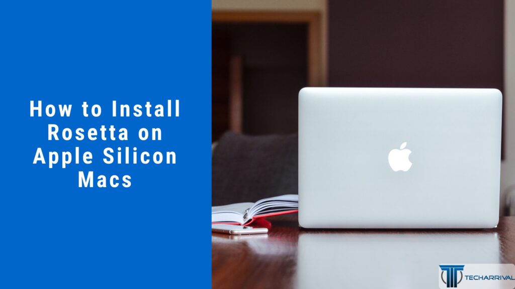 How to Install Rosetta 2 on M1 & M2 Apple Silicon Macs
