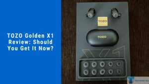 Tozo Golden X1 Review New