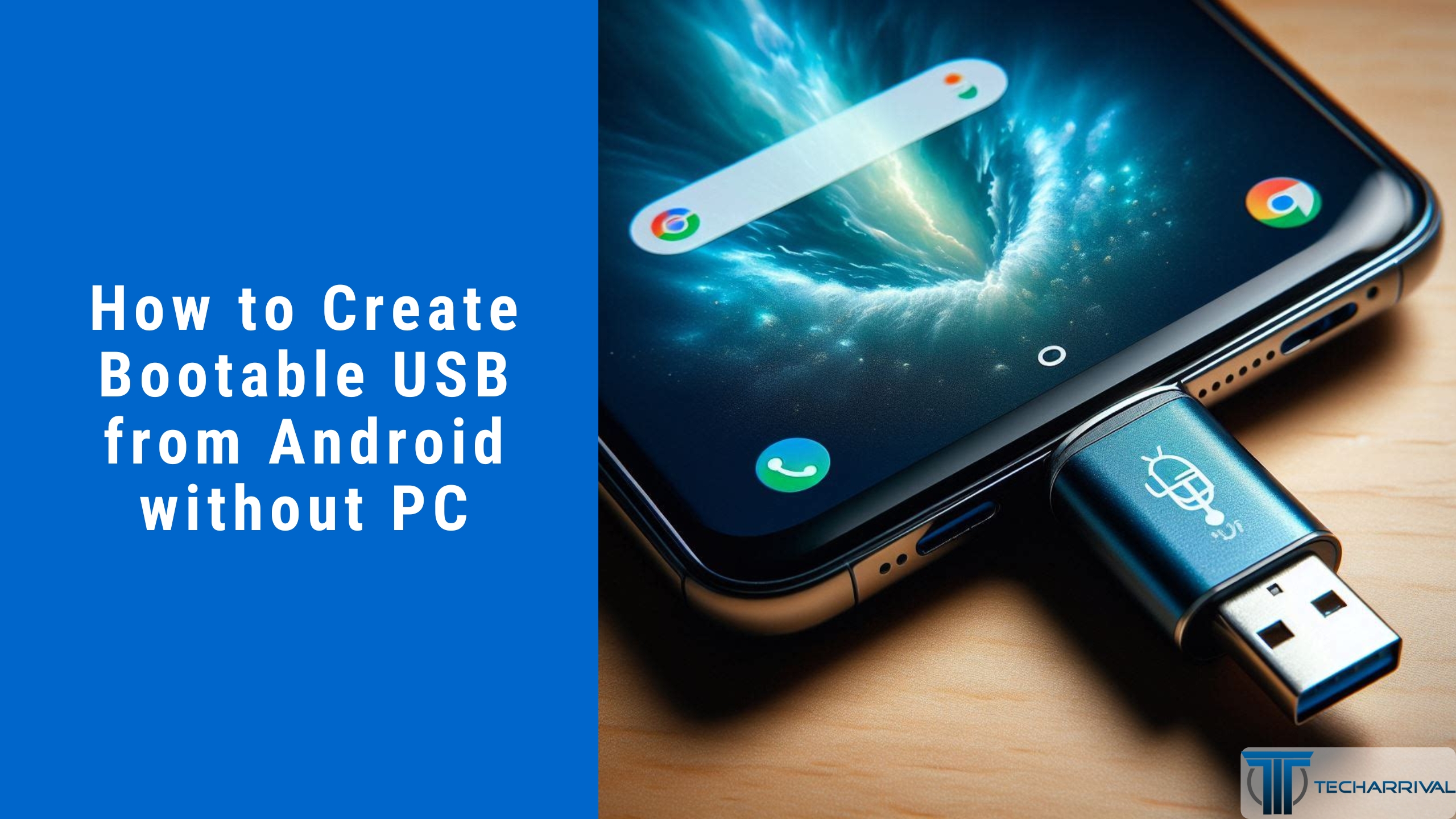 How to Create Bootable USB from Android without PC