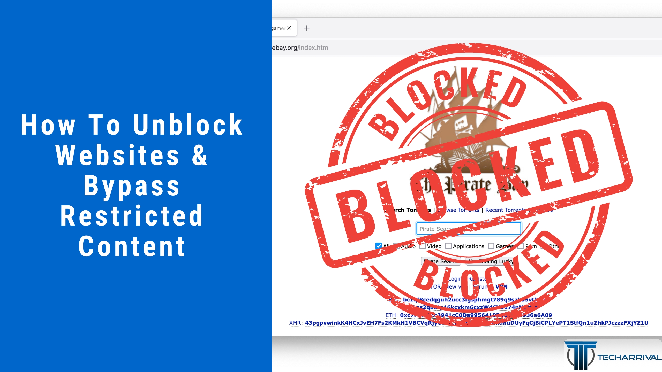 How To Unblock Websites & Bypass Restricted Content
